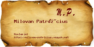 Milovan Patrícius névjegykártya